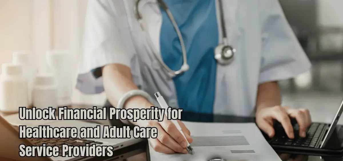Healthcare and Adult Care Service